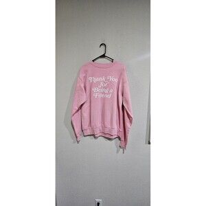 The Shop Forward "Thank You For Being A Friend" Pink Hoodie Long Sleeve Sz M